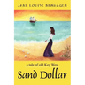 Sand Dollar: a tale of old Key West