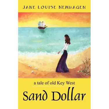 Sand Dollar: a tale of old Key West