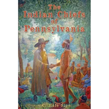 The Indian Chiefs of Pennsylvania