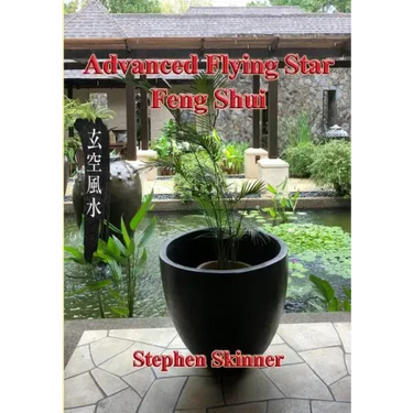 Advanced Flying Star Feng Shui