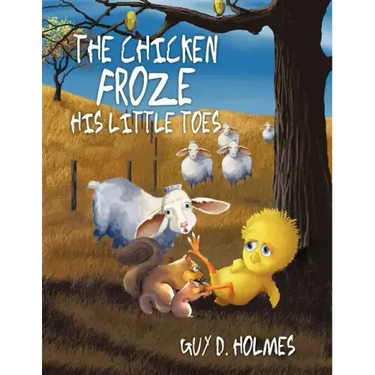 The Chicken Froze His Little Toes