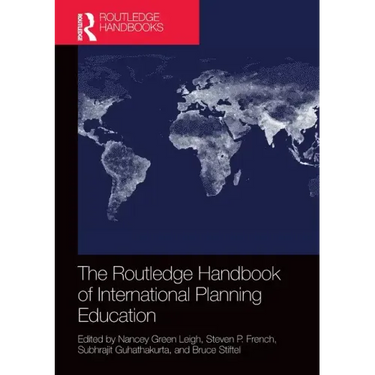 The Routledge Handbook of International Planning Education