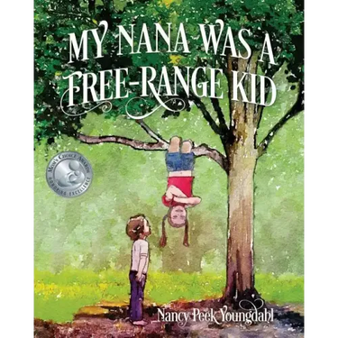My Nana Was A Free-Range Kid