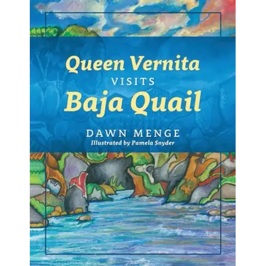 Queen Vernita Visits Baja Quail