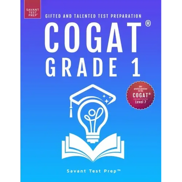 COGAT Grade 1 Test Prep: Gifted and Talented Test Preparation Book - Two Practice Tests for Children in First Grade (Level 7)