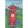 Don't Lick The Mailbox