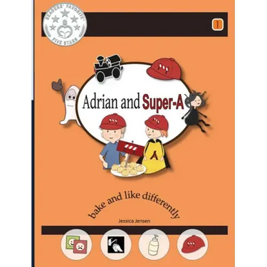 Adrian and Super-A: Bake and Like Differently
