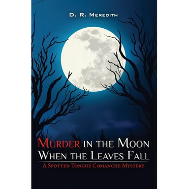 Murder in the Moon When the Leaves Fall