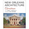 New Orleans Architecture: Volume IX: Carrollton
