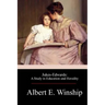 Jukes-Edwards: A Study in Education and Heredity