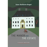 The Manor and The Estate