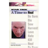 A Star Trek: The Next Generation: Time #8: A Time to Heal