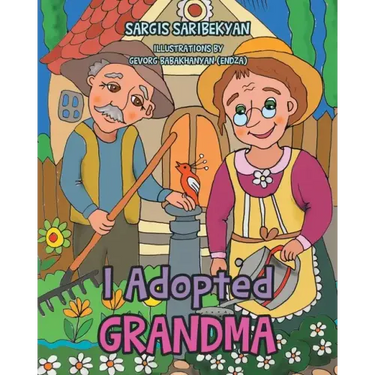 I Adopted Grandma