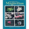 The World of Magnolias