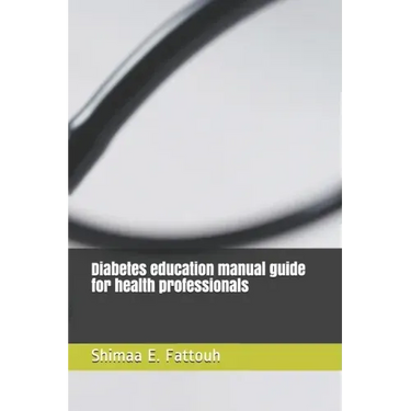 Diabetes education manual guide for health professionals
