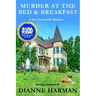 Murder at The Bed and Breakfast