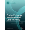 Proton Exchange Membrane Fuel Cells (PEMFCs)