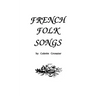 French Folk Songs