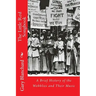 The Little Red Songbook: A Brief History of the Wobblies and Their Music