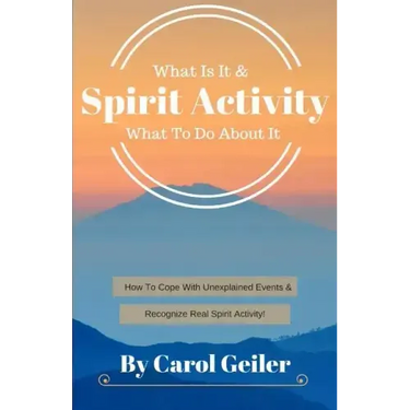 Spirit Activity: What Is It & What To Do About It