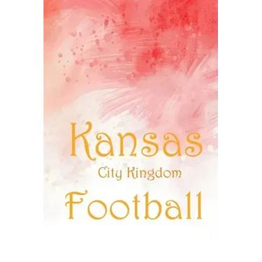 Kansas City Kingdom Football jounal: Kansas City Kingdom Football 2020 - KC Chiefs red arrowhead Premium