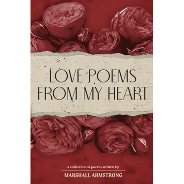 Love Poetry from My Heart