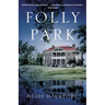 Folly Park