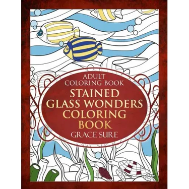 Stained Glass Wonders Coloring Book