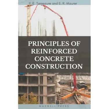Principles of Reinforced Concrete Construction