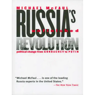 Russia's Unfinished Revolution