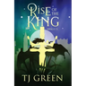 Rise of the King: Arthurian Fantasy
