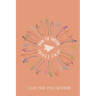 How to Throw Things Away: Clear Your Space Notebook