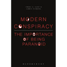 Modern Conspiracy: The Importance of Being Paranoid