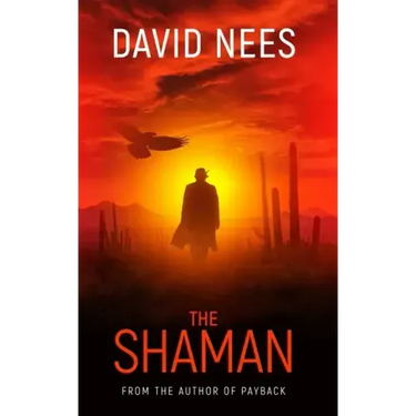 The Shaman: Book Two in the Dan Stone Series
