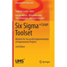 Six Sigma+lean Toolset: Mindset for Successful Implementation of Improvement Projects