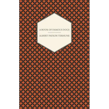 A Book of Famous Dogs
