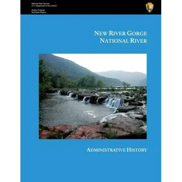 New River Gorge National River Administrative History