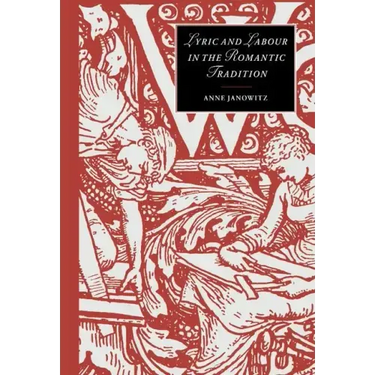 Lyric and Labour in the Romantic Tradition