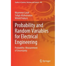 Probability and Random Variables for Electrical Engineering: Probability: Measurement of Uncertainty