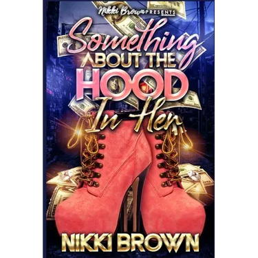 Something About The Hood In Her: A Maler Family Saga