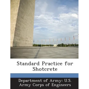Standard Practice for Shotcrete
