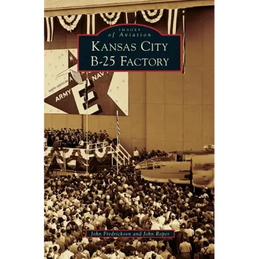 Kansas City B-25 Factory