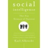 Social Intelligence: The New Science of Success
