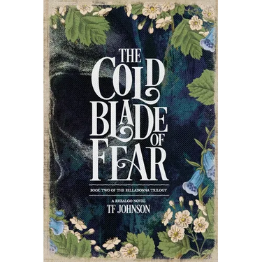 The Cold Blade of Fear