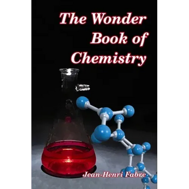 The Wonder Book of Chemistry
