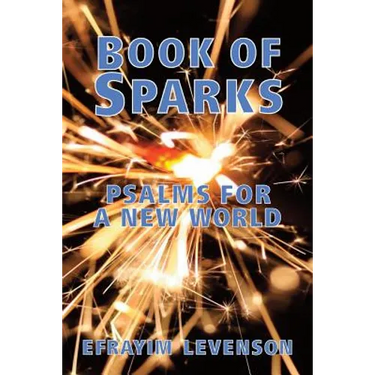 Book of Sparks: Psalms for a New World