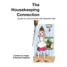 The Housekeeping Connection: Guide to Comumunicate with Spanish Help