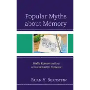 Popular Myths about Memory