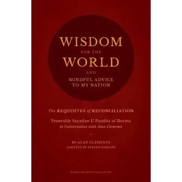 Wisdom for the World: The Requisites of Reconciliation
