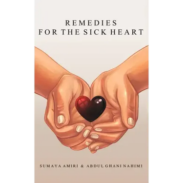 Remedies for the Sick Heart